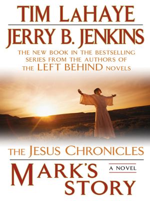 [The Jesus Chronicles 02] • Mark's Story